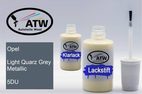 Opel, Light Quarz Grey Metallic, 5DU: 20ml Lackstift + 20ml Klarlack - Set, von ATW Autoteile West.